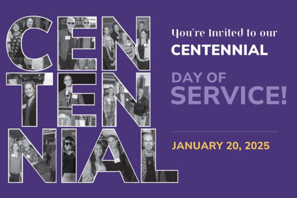 On a purple background, this image features "CENTENNIAL" with black and white photos of alumni embedded in the letters. The text reads, "You're invited to our Centennial Day of Service. January 20, 2025".