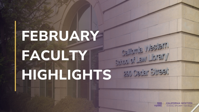 February Faculty Highlights