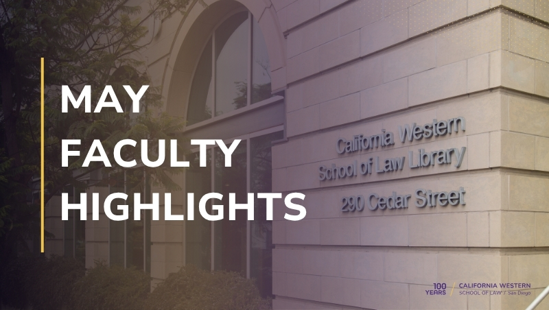 May Faculty Highlights
